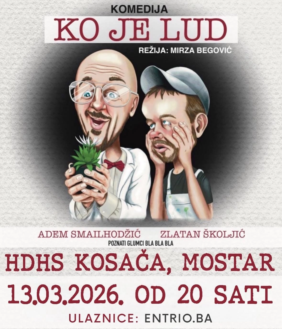 Predstava „Ko je lud“ – hit komedija koja će vas nasmijati u petak u Kosači u Mostaru!