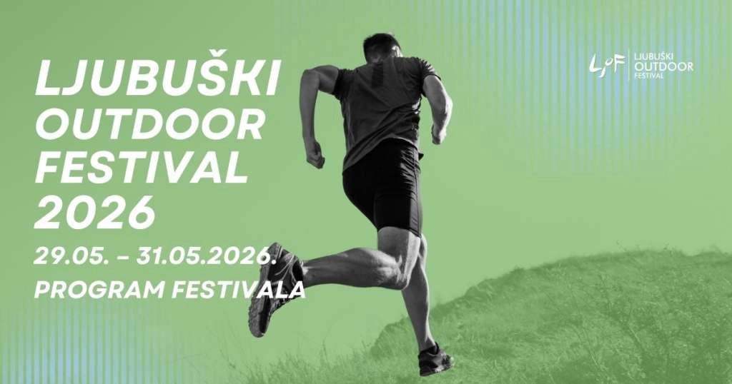Ljubuški Outdoor Festival 2026 – tri dana sporta, zabave i prirodnih ljepota